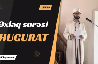 Əxlaq surəsi - Hucurat